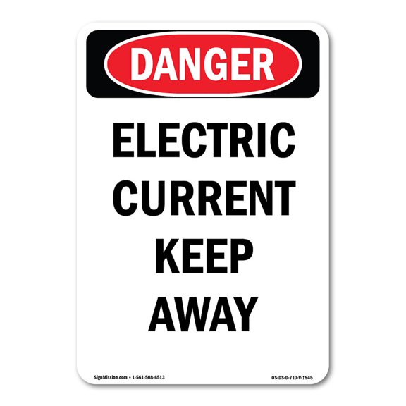 OSHA Danger Sign - Electric Current Keep Away | Decal | Protect Your Business, Construction Site, Warehouse & Shop Area | Made in The USA