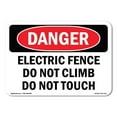 thumbnail image 1 of OSHA Danger Sign - Electric Fence Do Not Climb Do Not Touch | Decal | Protect Your Business, Construction Site, Shop Area |  Made in The USA, 1 of 5