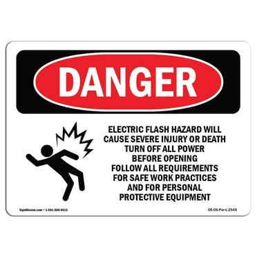 OSHA Danger Sign - Electric Flash Hazard Will Cause | Plastic Sign | Protect Your Business, Construction Site, Warehouse & Shop Area |  Made in The USA
