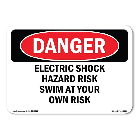 OSHA Danger Sign - Electric Shock Hazard Risk Swim At Your Own Risk | Plastic Sign | Protect Your Business, Construction Site, Shop Area | Made in The USA