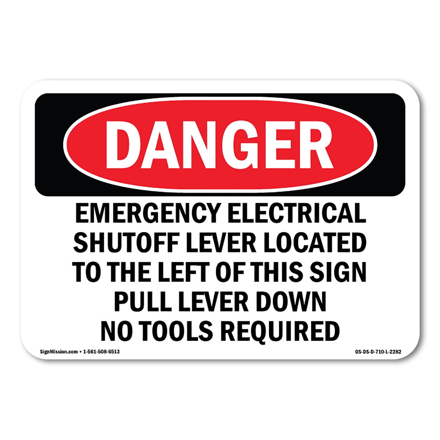 OSHA Danger Sign - Emergency Electrical Shutoff Lever Located | Plastic ...
