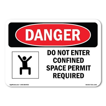OSHA Danger Sign - Do Not Enter Confined Space Permit Required | Plastic Sign | Protect Your Business, Construction Site, Shop Area |  Made in The USA