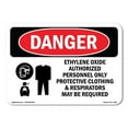 thumbnail image 1 of OSHA Danger Sign - Ethylene Oxide Authorized Personnel Only | Decal | Protect Your Business, Construction Site, Shop Area |  Made in The USA, 1 of 5