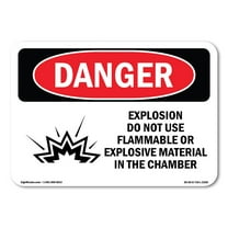 OSHA Danger Sign - Explosion Do Not Use Flammable | Decal | Protect Your Business, Construction Site, Warehouse & Shop Area |  Made in The USA