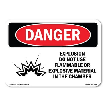 OSHA Danger Sign - Explosion Do Not Use Flammable | Decal | Protect Your Business, Construction Site, Warehouse & Shop Area |  Made in The USA