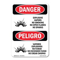OSHA Danger Sign - Explosive Vapors No Smoking Bilingual | Decal | Protect Your Business, Construction Site, Shop Area |  Made in The USA