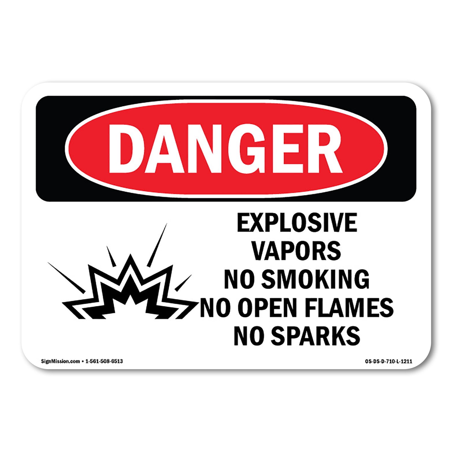 OSHA Danger Sign - Explosive Vapors No Smoking Open Flames | Decal ...