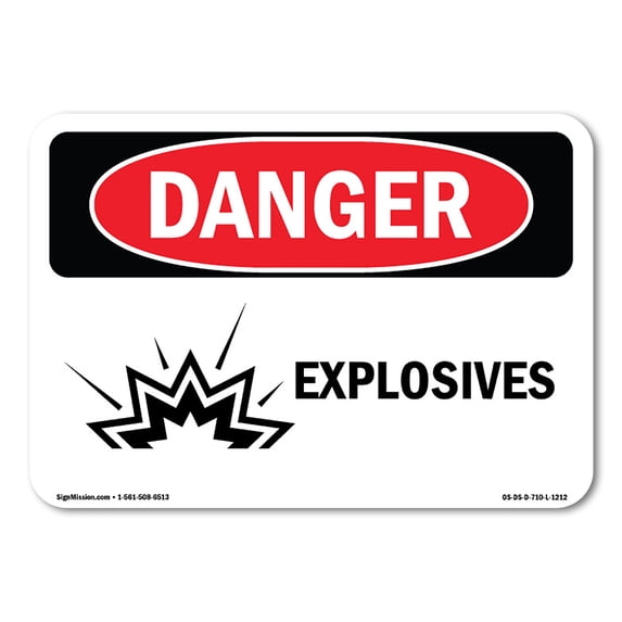 OSHA Danger Sign - Explosives | Aluminum Sign | Protect Your Business, Construction Site, Warehouse & Shop Area | Made in The USA