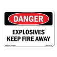thumbnail image 1 of OSHA Danger Sign - Explosives Keep Fire Away | Decal | Protect Your Business, Construction Site, Warehouse & Shop Area |  Made in The USA, 1 of 5