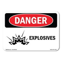 OSHA Danger Sign - Explosives | Plastic Sign | Protect Your Business, Construction Site, Warehouse & Shop Area |  Made in The USA
