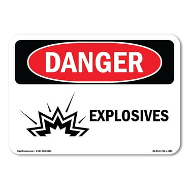 OSHA Danger Sign - Explosives | Plastic Sign | Protect Your Business, Construction Site, Warehouse & Shop Area |  Made in The USA