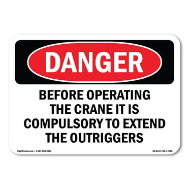 OSHA Danger Sign - Extend Outriggers | Decal | Protect Your Business, Construction Site, Warehouse & Shop Area |  Made in The USA