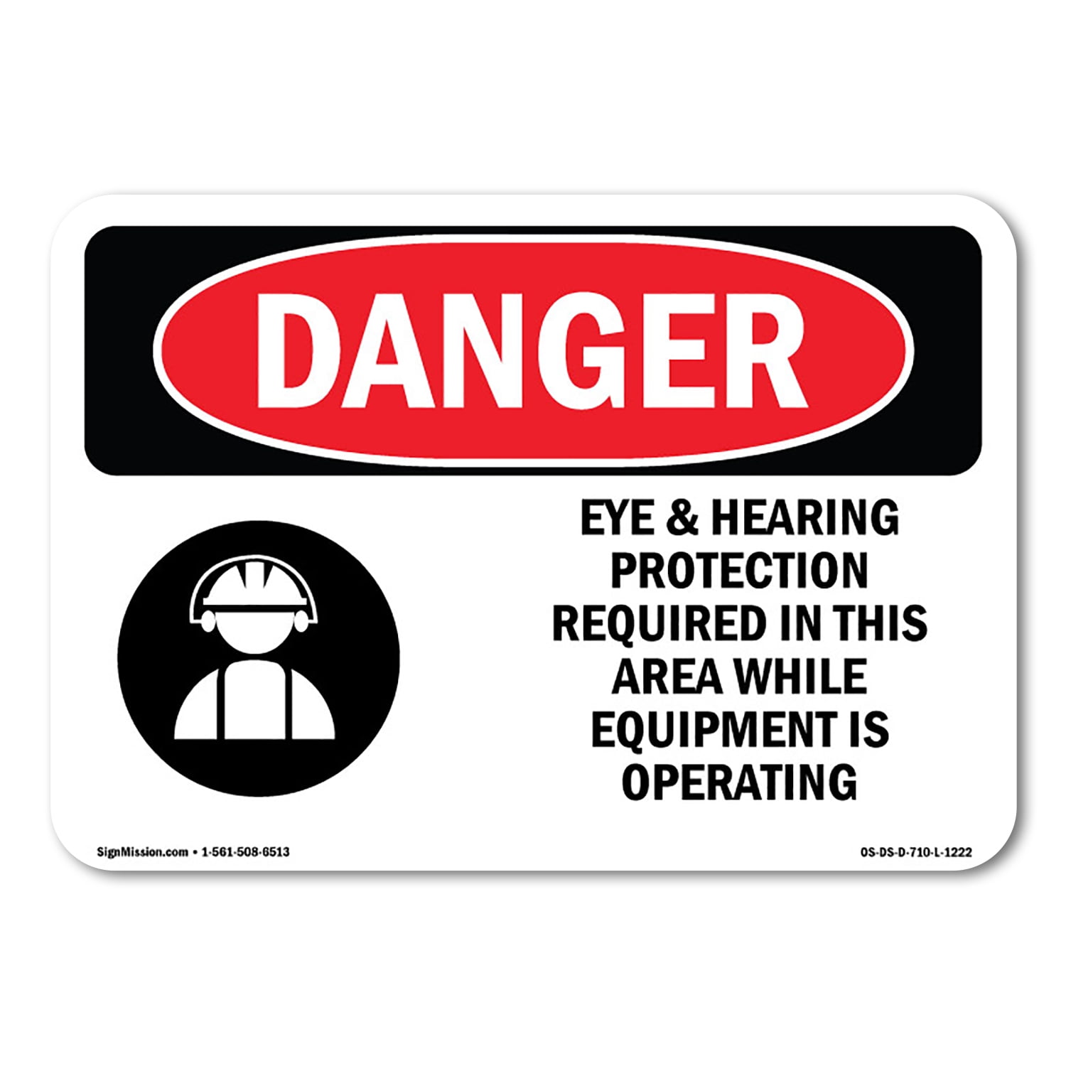 OSHA Danger Sign - Eye And Hearing Protection Required | Plastic Sign ...