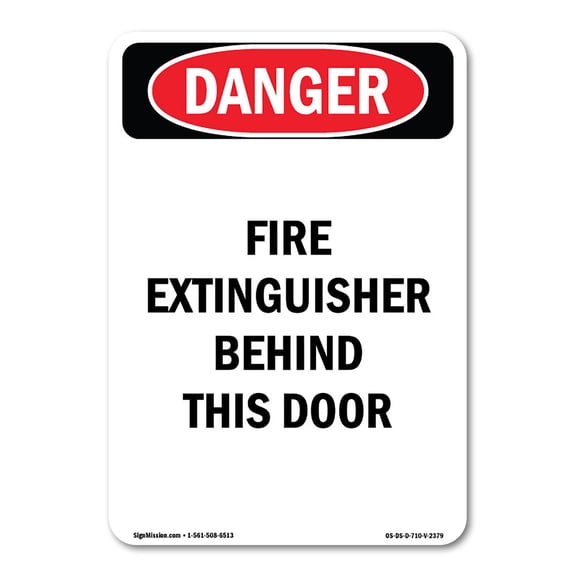 OSHA Danger Sign - Fire Extinguisher Behind This Door | Decal | Protect Your Business, Construction Site, Warehouse & Shop Area | Made in The USA