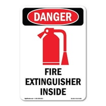 OSHA Danger Sign - Fire Extinguisher Inside | Decal | Protect Your Business, Construction Site, Warehouse & Shop Area | Made in The USA