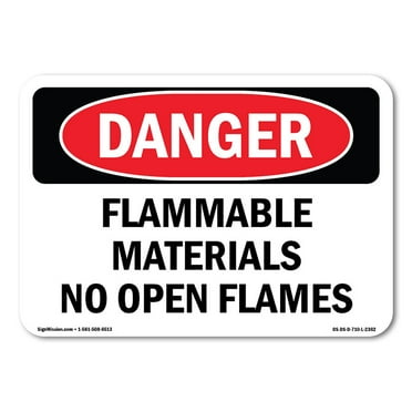 OSHA Danger Sign - Flammable Materials No Open Flames | Decal | Protect Your Business, Construction Site, Warehouse & Shop Area |  Made in The USA