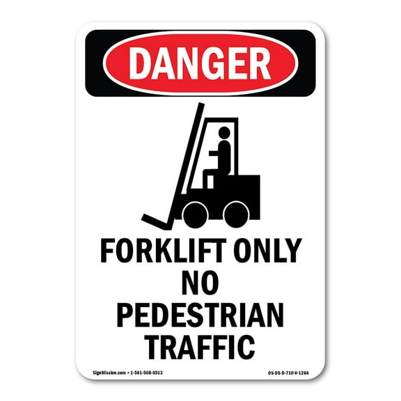 OSHA Danger Sign -  Forklift Only No Pedestrian | Plastic Sign | Protect Your Business, Construction Site, Warehouse & Shop Area |  Made in The USA