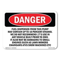 OSHA Danger Sign - Fuel Dispensed From This Pump May Contain | Plastic Sign | Protect Your Business, Construction Site, Shop Area |  Made in The USA