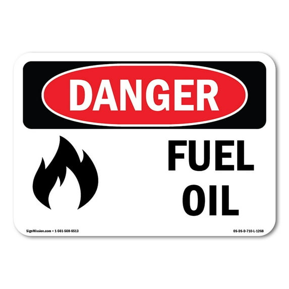 OSHA Danger Sign - Fuel Oil | Decal | Protect Your Business, Construction Site, Warehouse & Shop Area | Made in The USA