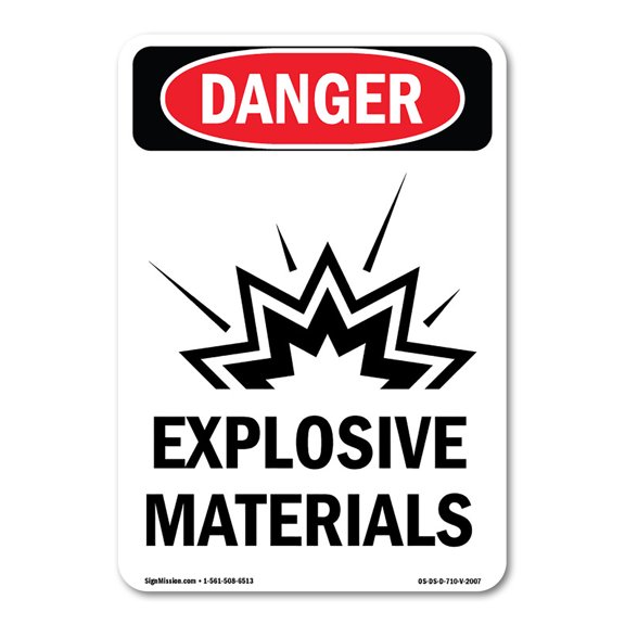 OSHA Danger Sign - -GHS Explosive Materials | Decal | Protect Your Business, Construction Site, Warehouse & Shop Area |  Made in The USA