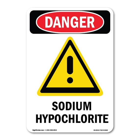 OSHA Danger Sign - -GHS Sodium Hypochlorite | Decal | Protect Your Business, Construction Site, Warehouse & Shop Area | Made in The USA