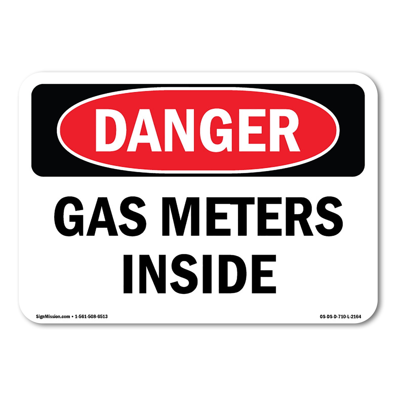 OSHA Danger Sign - Gas Meters Inside | Plastic Sign | Protect Your ...