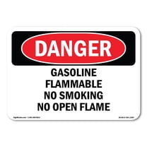 OSHA Danger Sign - Gasoline Flammable No Smoking No Open Flame | Decal | Protect Your Business, Construction Site, Shop Area |  Made in The USA