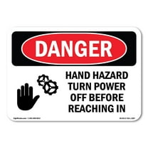 OSHA Danger Sign - Hand Hazard Turn Power Off Reaching In | Plastic Sign | Protect Your Business, Construction Site, Shop Area |  Made in The USA