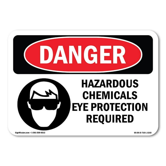 OSHA Danger Sign - Hazardous Chemicals Eye Protection Required | Decal | Protect Your Business, Construction Site, Shop Area |  Made in The USA