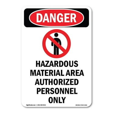 OSHA Danger Sign -  Hazardous Material | Decal | Protect Your Business, Construction Site, Warehouse & Shop Area |  Made in The USA