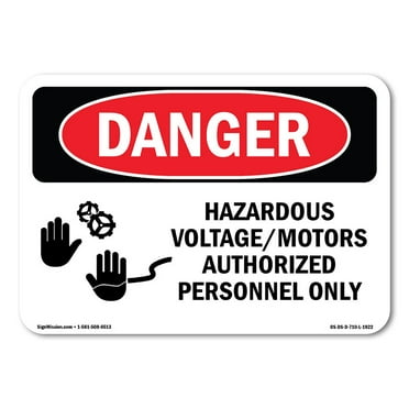 OSHA Danger Sign - Hazardous VoltageMotors | Decal | Protect Your Business, Construction Site, Warehouse & Shop Area |  Made in The USA