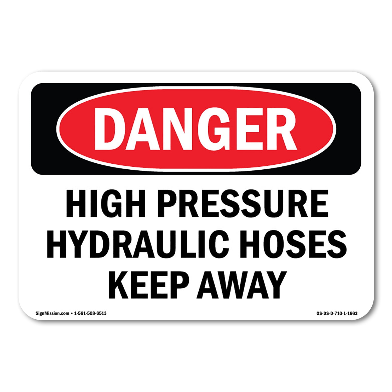 Keep Rigjht Sign OSHA Danger Sign - High Pressure Hydraulic Hoses Keep Away | Aluminum ...