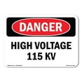 thumbnail image 1 of OSHA Danger Sign - High Voltage 115 KV | Plastic Sign | Protect Your Business, Construction Site, Warehouse & Shop Area |  Made in The USA, 1 of 5