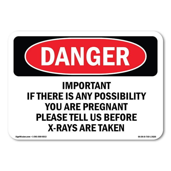 OSHA Danger Sign - Important If There Is Any Possibility You | Decal | Protect Your Business, Construction Site, Shop Area | Made in The USA