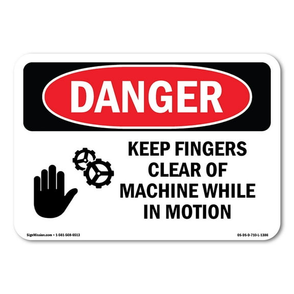 OSHA Danger Sign - Keep Fingers Clear Of Machine Motion | Decal | Protect Your Business, Construction Site, Warehouse & Shop Area | Made in The USA