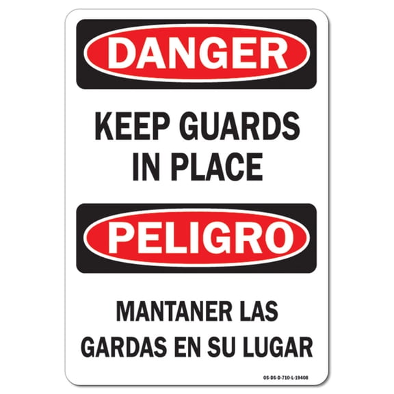OSHA Danger Sign - Keep Guards In Place Bilingual | Plastic Sign | Protect Your Business, Work Site, Warehouse & Shop Area | Made in the USA