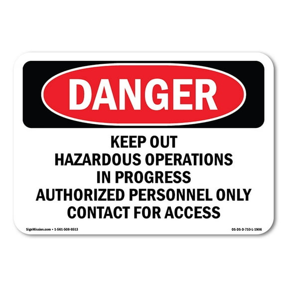 OSHA Danger Sign - Keep Out Hazardous Operations | Plastic Sign | Protect Your Business, Construction Site, Warehouse & Shop Area |  Made in The USA