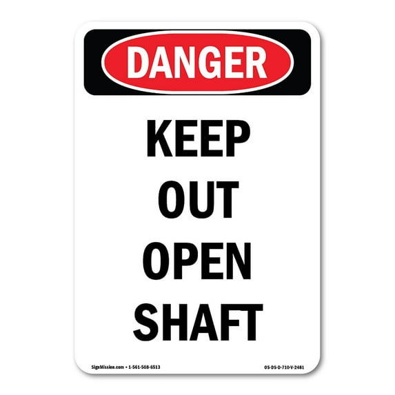 OSHA Danger Sign - Keep Out Open Shaft | Plastic Sign | Protect Your Business, Construction Site, Warehouse & Shop Area | Made in The USA
