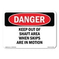 thumbnail image 1 of OSHA Danger Sign - Keep Out Of Shaft Area When Skips Are In Motion | Plastic Sign | Protect Your Business, Construction Site, Shop Area |  Made in The USA, 1 of 5