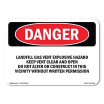 OSHA Danger Sign - Landfill Gas Vent Explosive Hazard Keep | Plastic Sign | Protect Your Business, Construction Site, Shop Area |  Made in The USA