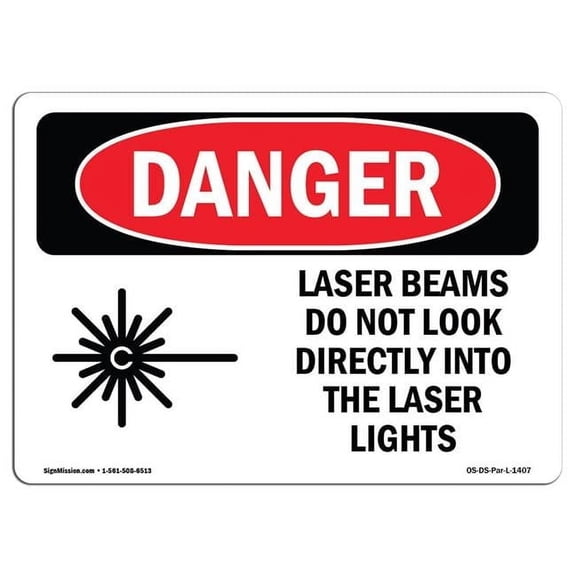 OSHA Danger Sign - Laser Beams Look Directly Lights