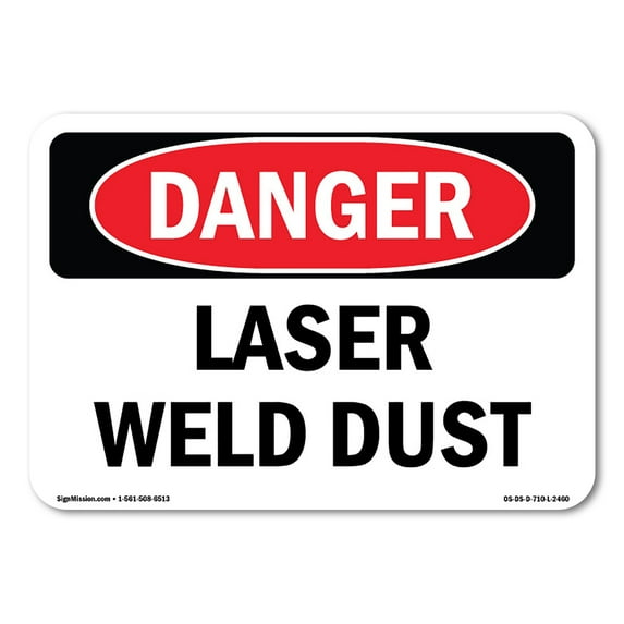 OSHA Danger Sign - Laser Weld Dust | Decal | Protect Your Business, Construction Site, Warehouse & Shop Area | Made in The USA