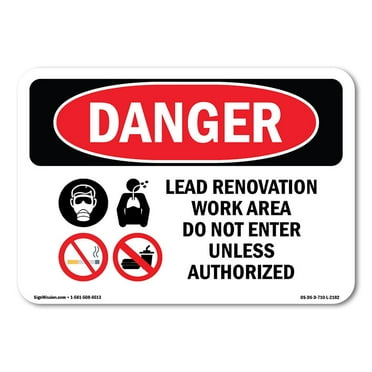 OSHA Danger Sign - Lead Renovation Work | Decal | Protect Your Business, Construction Site, Warehouse & Shop Area |  Made in The USA