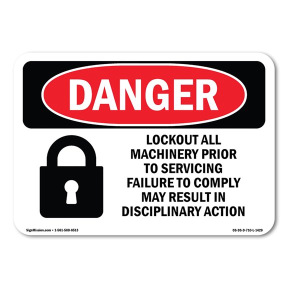 OSHA Danger Sign - Lockout All Machinery Prior To Servicing | Decal | Protect Your Business, Construction Site, Shop Area | Made in The USA