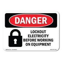 OSHA Danger Sign - Lockout Electricity Before Working | Decal | Protect Your Business, Construction Site, Warehouse & Shop Area |  Made in The USA