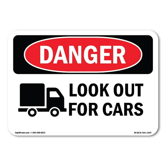 OSHA Danger Sign - Look Out For Cars | Plastic Sign | Protect Your Business, Construction Site, Warehouse & Shop Area | Made in The USA