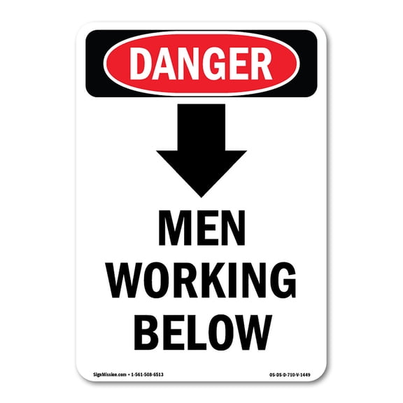 OSHA Danger Sign -  Men Working Below | Decal | Protect Your Business, Construction Site, Warehouse & Shop Area |  Made in The USA
