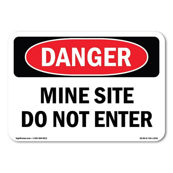 OSHA Danger Sign - Mine Site Do Not Enter | Plastic Sign | Protect Your Business, Construction Site, Warehouse & Shop Area |  Made in The USA