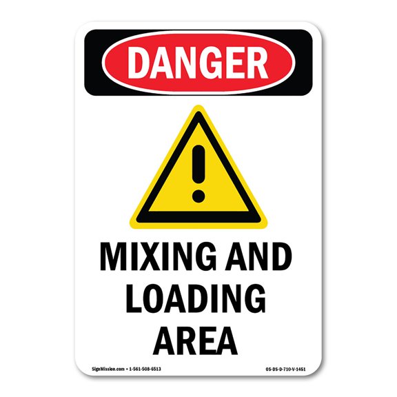 OSHA Danger Sign - Mixing And Loading Area | Decal | Protect Your Business, Construction Site, Warehouse & Shop Area | Made in The USA