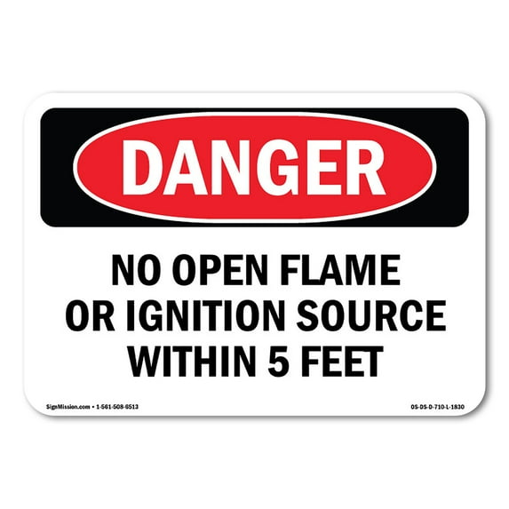 OSHA Danger Sign - No Open Flame Or Ignition Source 5 Feet | Plastic Sign | Protect Your Business, Construction Site, Shop Area | Made in The USA